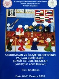 Состоялась научная конференция на тему «Яркие страницы азербайджанской и исламской философии: личности, идеи (юбилеи, памятные даты)»