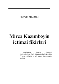 Mirzə Kazımbəyin ictimai fikirləri PDF