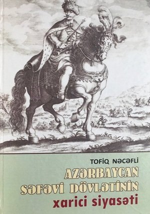 Azərbaycan dövlətçilik tarixinə dair qiymətli tədqiqat