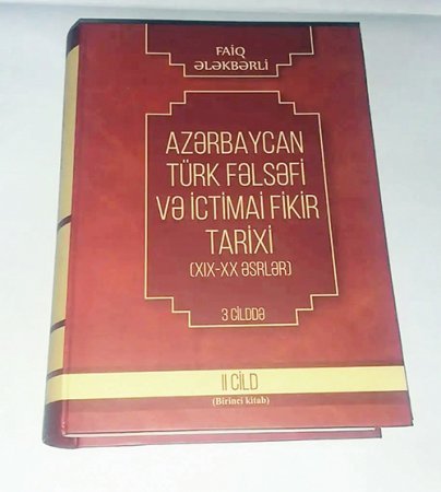 Azərbaycan Türk fəlsəfi və ictimai fikir tarixi  - II cild